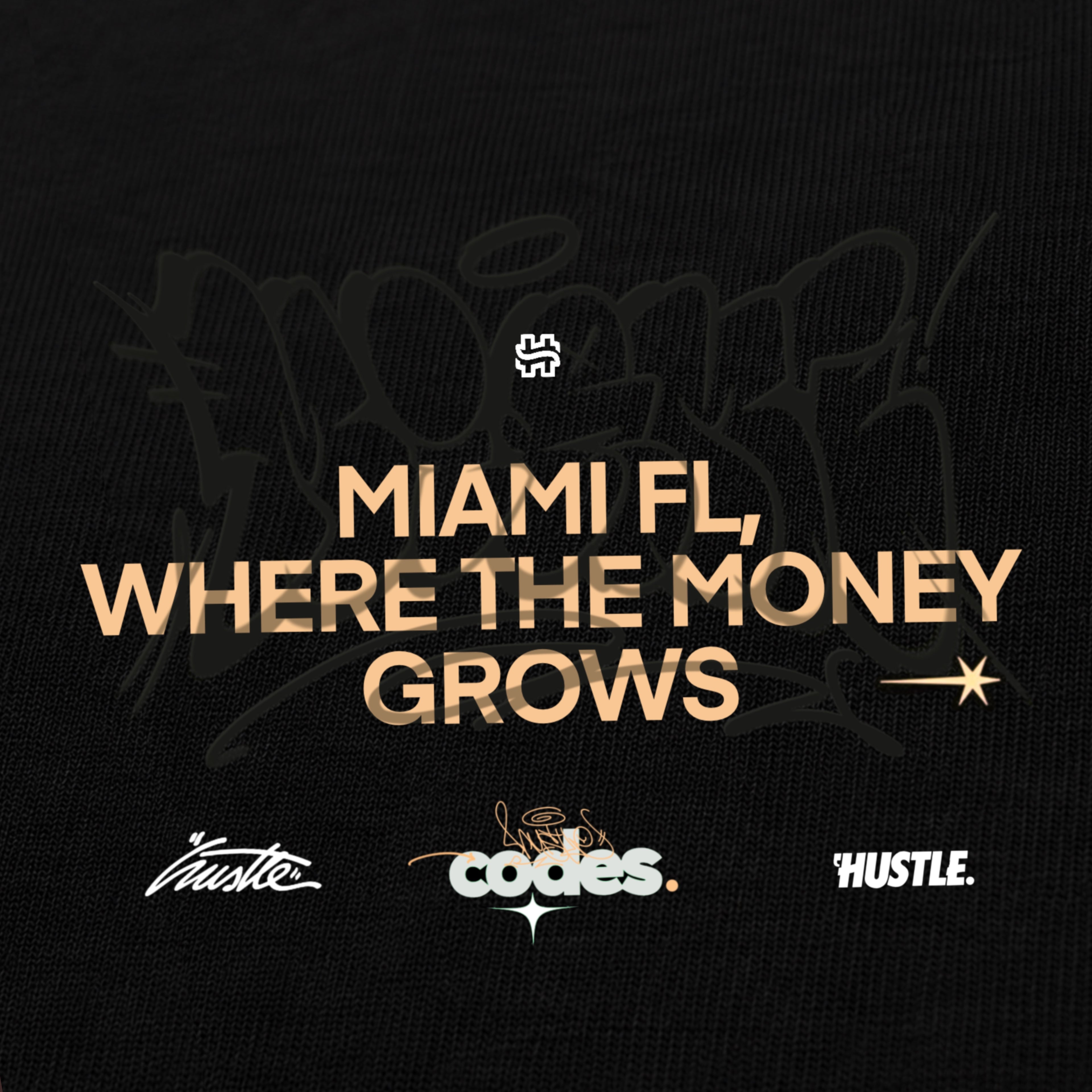Miami Hustle